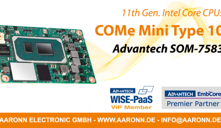 Das neue COMe Mini Typ 10 Modul SOM-7583 von Advantech