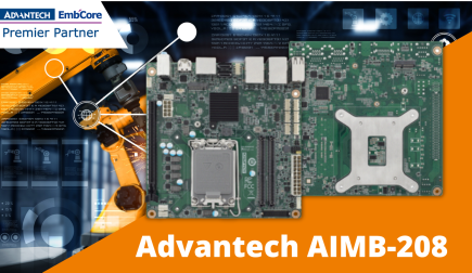 Advantech Unveils AIMB-208 Mini-ITX: High Scalability and Reliability for I/O-Intensive Applications