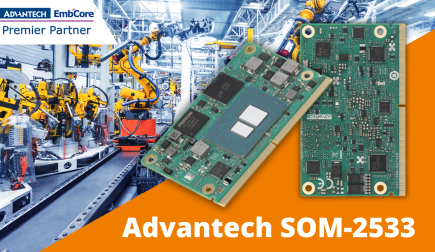 Advantech SOM-2533: A high-performance SMARC module for IoT applications