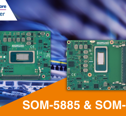 Advantech stellt Revolutionäre Computer-on-Module vor: SOM-5885 und SOM-A350