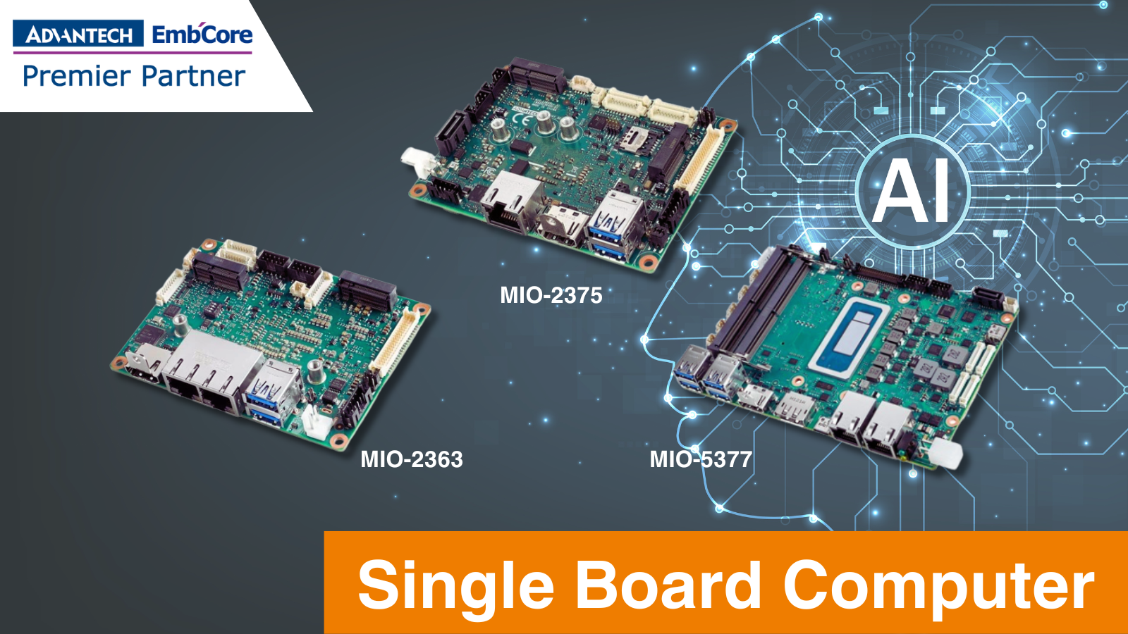 You are currently viewing Single board computer for AI tasks: Advantech MIO-2363, MIO-2375, and MIO-5377 